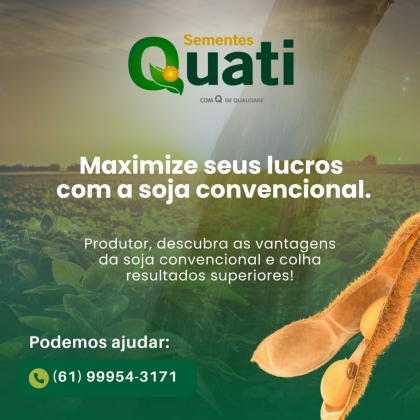 Produtor, você sabia que a soja convencional traz benefícios
